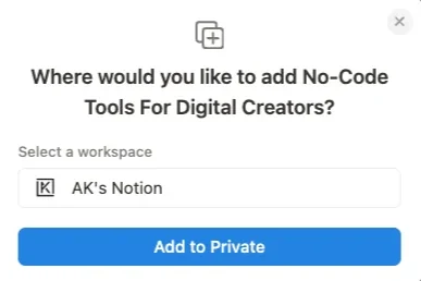 Notion asking which workspace to add the template to, with the Add to Private button