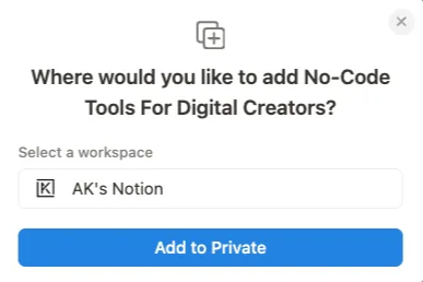 Notion asking which workspace to add the template to, with the Add to Private button